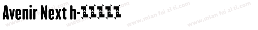 Avenir Next h字体转换